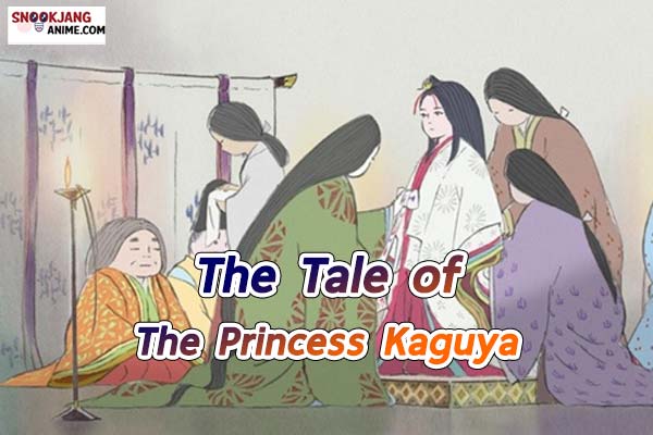 รีวิวอนิเมะ เจ้าหญิงกระบอกไม้ไผ่ (The Tale of the Princess Kaguya)